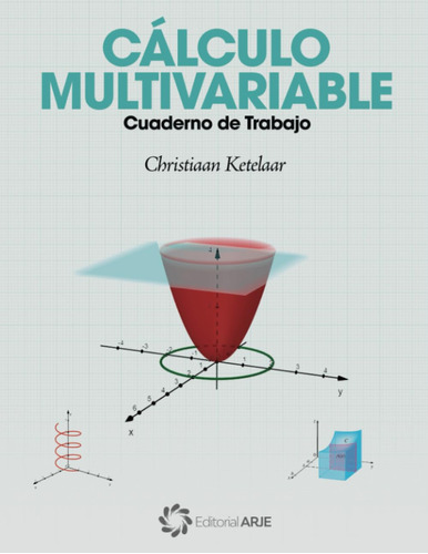 Libro : Calculo Multivariable Cuaderno De Trabajo (calculo.