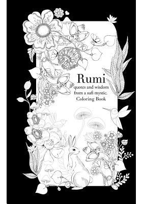 Libro Rumi, Quotes And Wisdom From A Sufi Mystic Colourin...