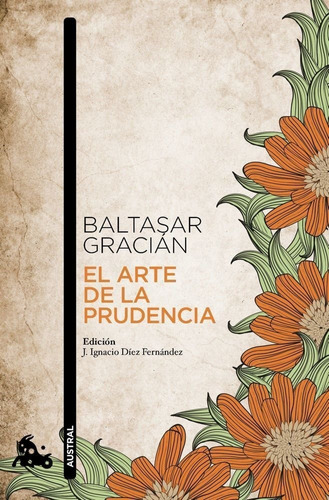 Arte De La Prudencia,el - Gracian,baltasar