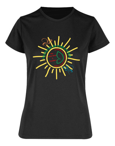 Playera Deportiva Mujer Mientras Haya Vida - Sol Y Mariposas