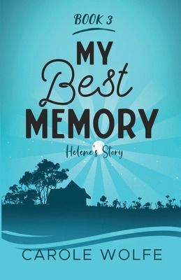 Libro My Best Memory: Helene's Story - Wolfe, Carole