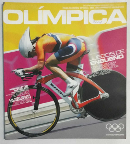 Revista Olimpica N° 53 Momentos Inolvidables Atenas 2004 Fs