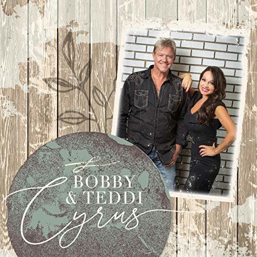Cd Bobby And Teddi Cyrus - Bobby And Teddi Cyrus