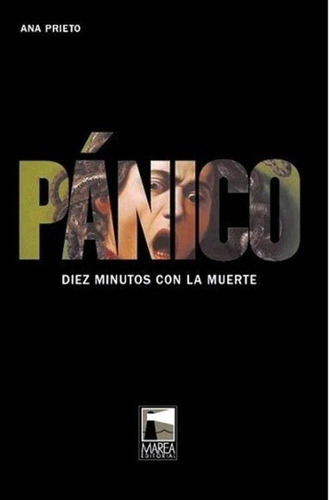 Pánico - Ana Prieto