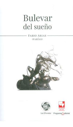 Bulevar Del Sueño ( Libro Nuevo Y Original )