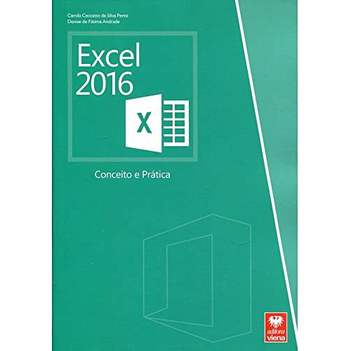 Libro Excel 2016 - Conceito E Pratica