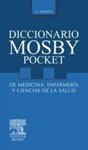 Diccionario Mosby Pocket De Medicina, Enfermería Y Ciencias