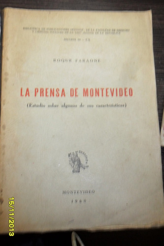 Roque Faraone. La Prensa De Montevideo Usado 1960