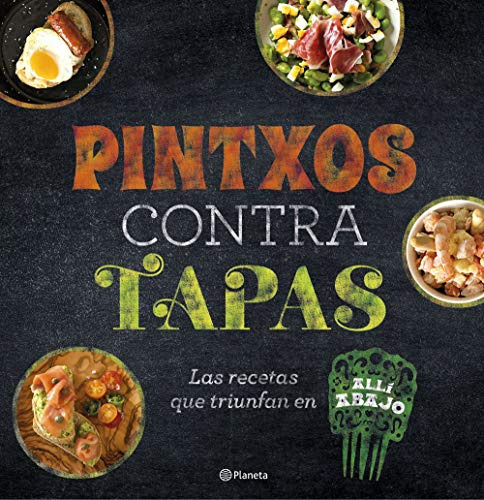 Libro Pintxos Contra Tapas De Atresmedia Planeta