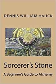 Sorcerers Stone A Beginners Guide To Alchemy