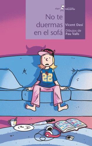 Libro No Te Duermas En El Sofa