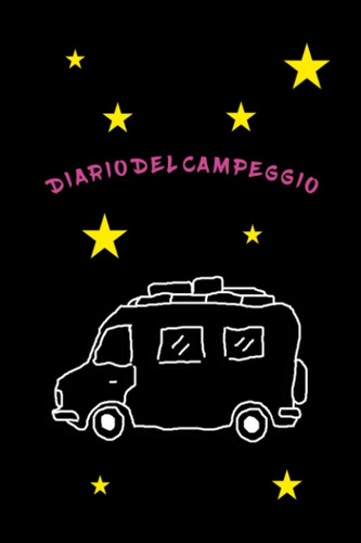 Libro: Diario Del Campeggio Con Disegni Di Camper E Stelle -