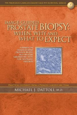 Libro Image-guided Prostate Biopsy : When, Why And What T...
