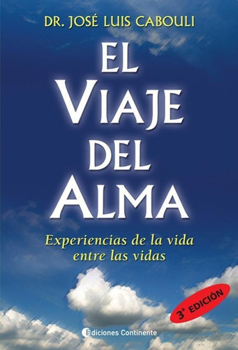Viaje Del Alma, El - Cabouli, Jose Luis
