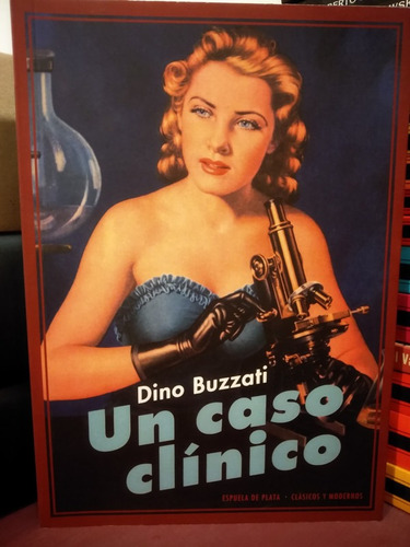 Un Caso Clínico - Dino Buzzati