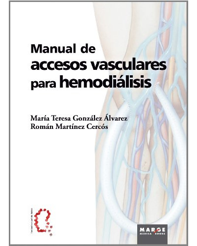 Manual De Accesos Vasculares Para Hemodialisis