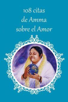 Libro 108 Citas De Amma Sobre El Amor - Sri Mata Amritana...
