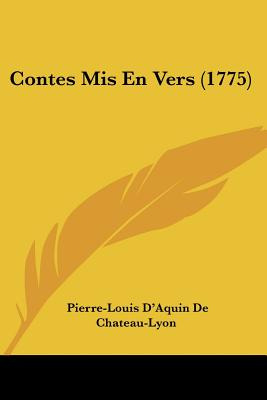 Libro Contes Mis En Vers (1775) - Chateau-lyon, Pierre-lo...