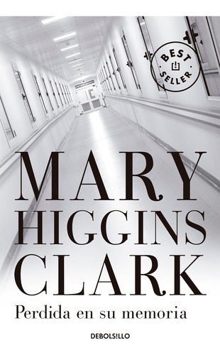 Perdida En Su Memoria - Higgins Clark, Mary  - *