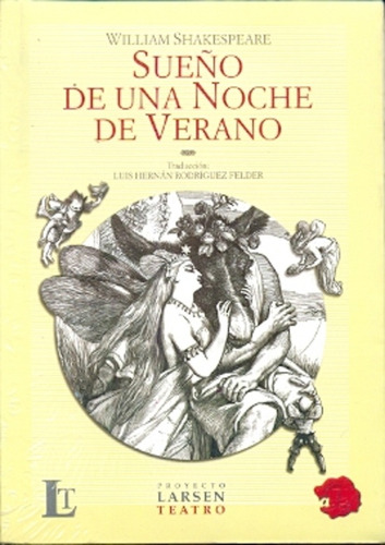 Sueño De Una Noche De Verano, De  William Shakespeare. Editorial Proyecto Larsen En Español