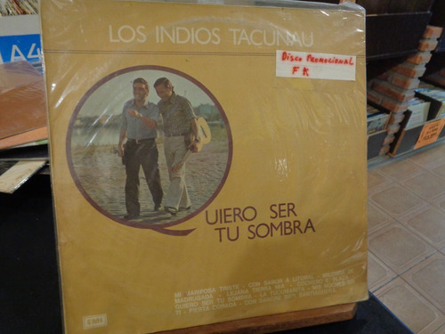 Los Indios Tacunau Quiero Ser Tu Som Disco Lp Promo Vinilo R