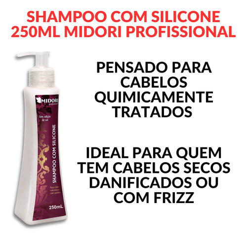 Shampoo Com Silicone Para Cabelos Com Quimica 250ml Midori