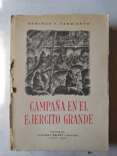 Campaña En El Ejercito Grande Domingo Faustino Sarmiento