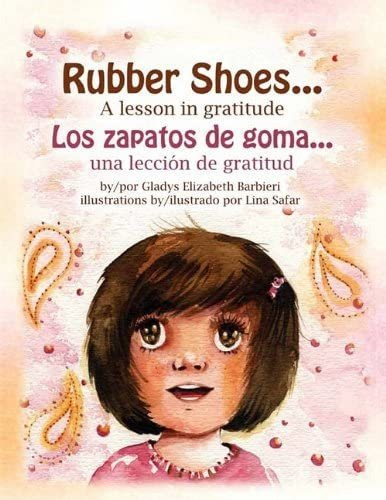 Libro: Rubber Shoes: A Lesson In Gratitude / Los Zapatos