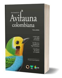 Libro Guía Ilustrada De La Avifauna Colombiana