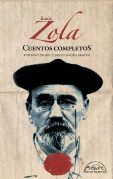 Cuentos Completos, Emile Zola, Páginas De Espuma