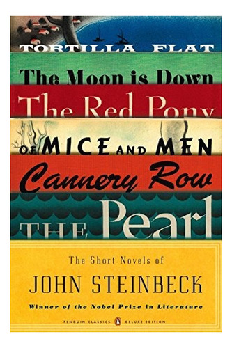 The Short Novels Of John Steinbeck (penguin Classics Deluxe