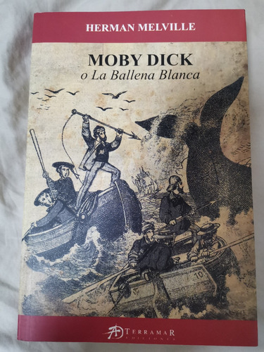 Moby Dick - Herman Melville 