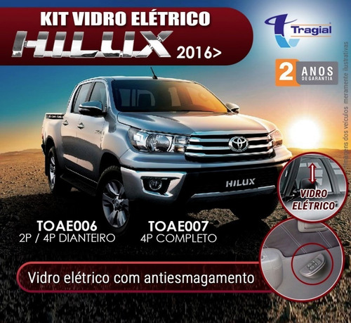 Kit Vidro Elétrico Hilux 2016 4 Portas + Trava Tragial