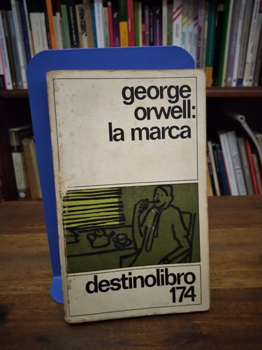 La Marca - George Orwell