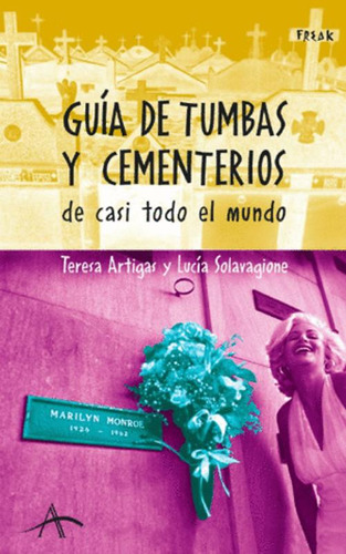 Libro Guía De Tumbas Y Cementerios De Casi Todo El Mundo