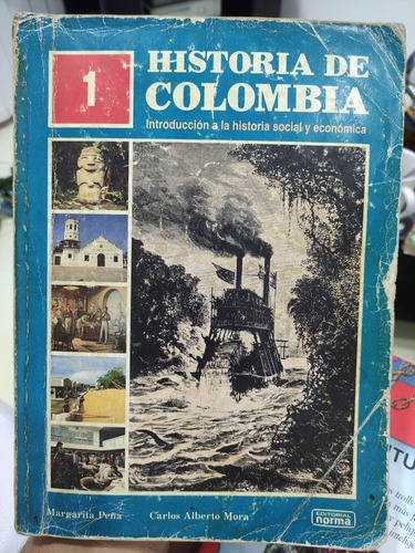 Historia De Colombia - Norma - Ciencias Sociales 6