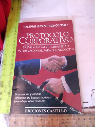 Protocolo Corporativo Valerie Grant Sokolosky Ed Castillo 