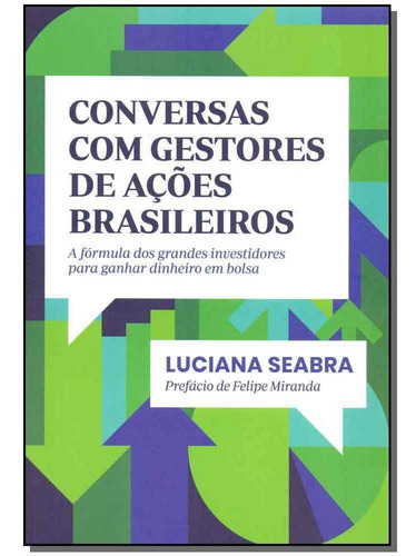 Conversas Com Gestores De Ações Brasileiras