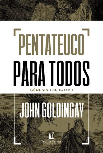 Libro Pentateuco Para Todos: Genesis 1 16 Parte 01 De Goldin