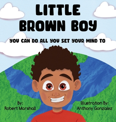 Libro Little Brown Boy: You Can Do All You Set Your Mind ...