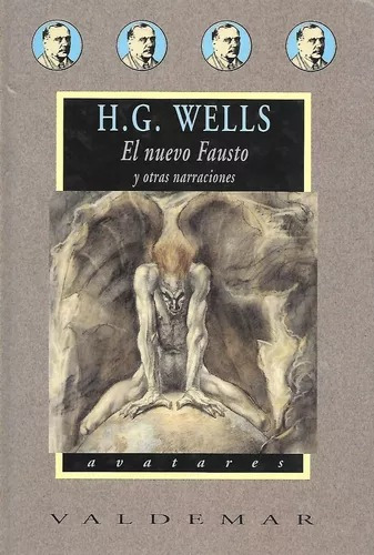 El Nuevo Fausto, Herbert George Wells, Ed. Valdemar