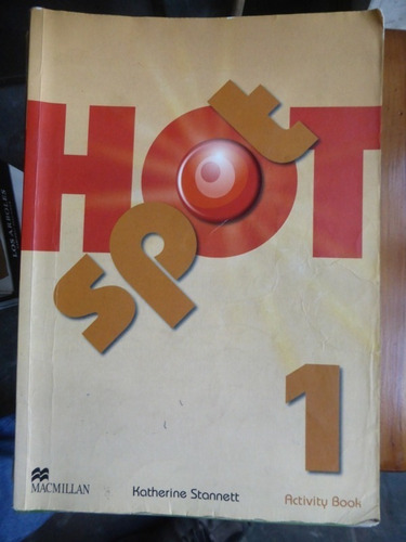 Hot Spot 1 Activity  Book - Stannett - Macmillan - 2013