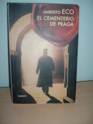 Novela El Cementerio De Praga, Umberto Eco