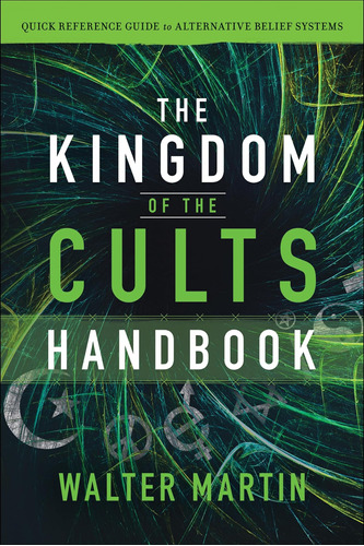 Libro The Kingdom Of The Cults-inglés