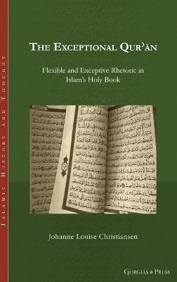 Libro The Exceptional Qu'ran : Flexible And Exceptive Rhe...