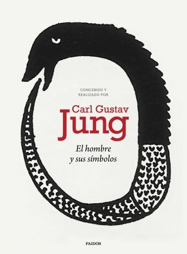 El Hombre Y Sus Simbolos N/ed. - Carl G. Jung