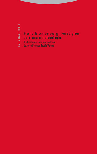 Libro Paradigmas Para Una Metaforologã­a - Blumenberg, Hans