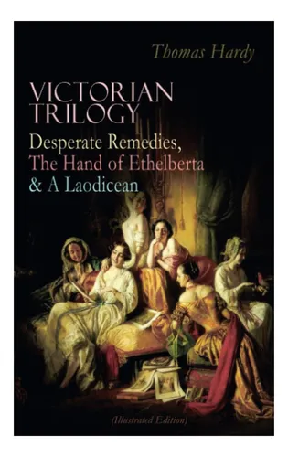 Libro: Victorian Trilogy: Desperate Remedies, The Hand Of Et