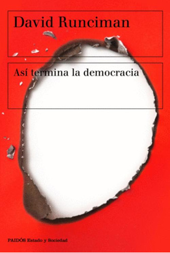 Libro Así Termina La Democracia