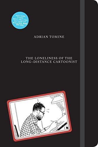 Book : The Loneliness Of The Long-distance Cartoonist -...